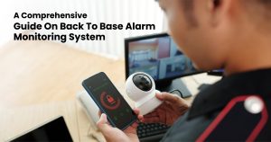 back to base monitoring alarm monitoring